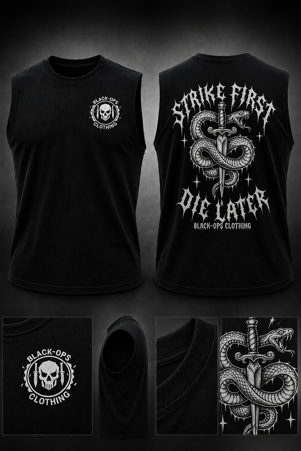Strike First, Die Later Sleeveless Shirt